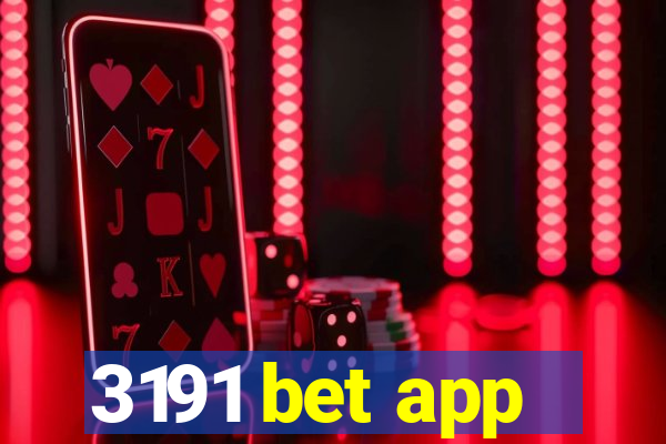 3191 bet app